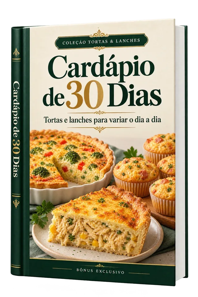 Livro Cardápio de 30 Dias — coleção Tortas e Lanches